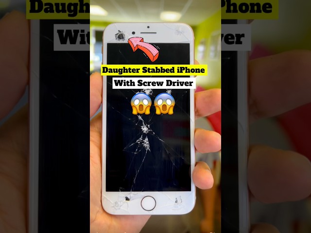 His daughter Stabbed iPhone with Screw Driver 😱 #shorts