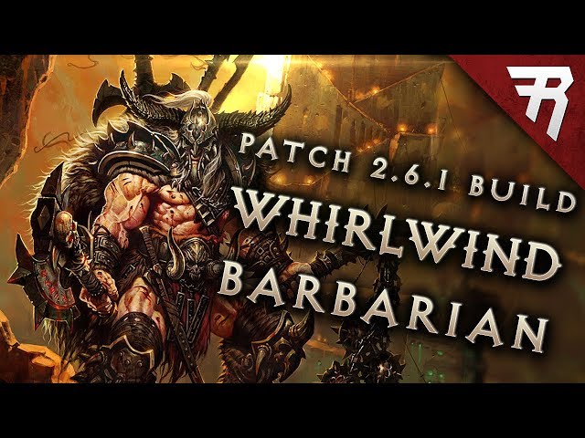 Diablo 3 2.6.6 Barbarian Build: Whirlwind GR 118+ (Guide, Season 18, PTR)