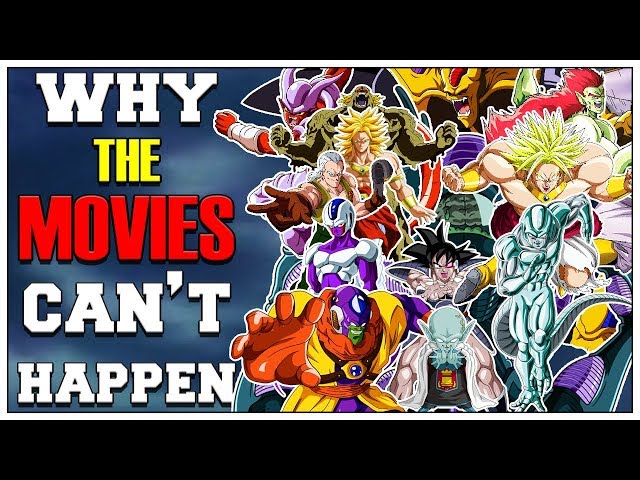 Why The Movies Can't Happen | Dragon Ball Z
