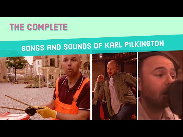The Complete Songs and Sounds of Karl Pilkington (A compilation with Ricky Gervais & Steve Merchant)