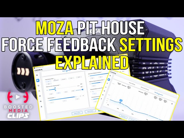 How to use MOZA PIT HOUSE - Force Feedback Settings Explained