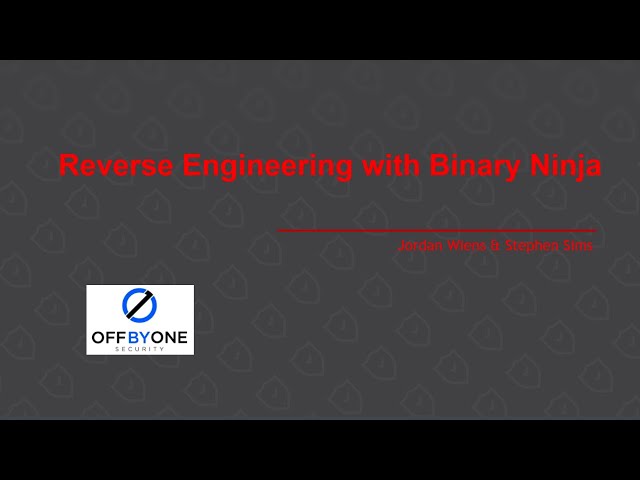 Reverse Engineering with Binary Ninja (Binja)