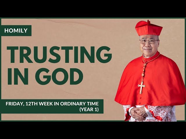 Trusting In God - William Cardinal Goh (Homily - 30 Jun 2023)