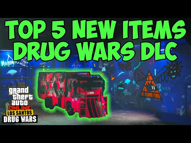 Top 5 Items NEW in the Drug Wars DLC in GTA 5 Online | GTA 5 Online Los Santos Drug Wars DLC