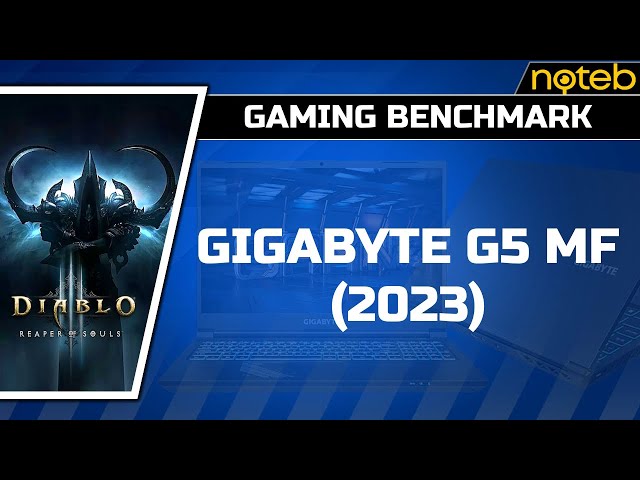 Gigabyte G5 MF (2023) - Diablo 3 [ i5-12500H | RTX 4050 ]