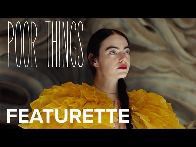 POOR THINGS | "Bella" Featurette | Searchlight Pictures