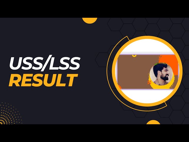LSS/USS RESULT PUBLISHED..