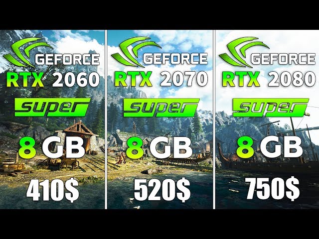 RTX 2060 SUPER vs RTX 2070 SUPER vs RTX 2080 SUPER