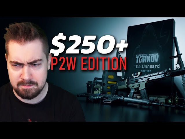 The Tarkov situation is pretty bad... & my thoughts on P2W in games