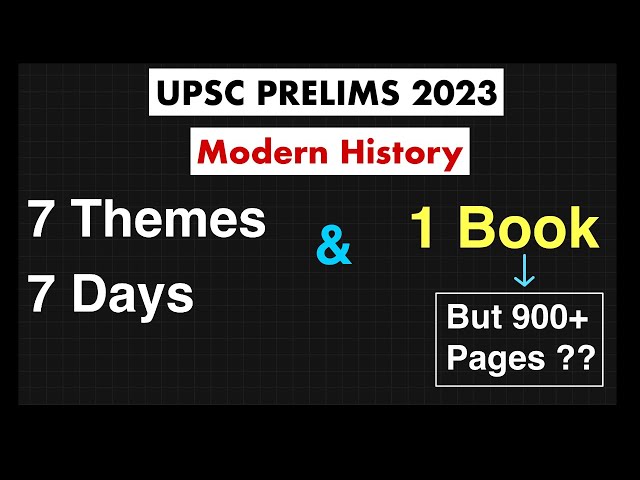 7 Day, 7 Themes, 1 Resource & 3 Reading Technique : How I Prepared Modern History