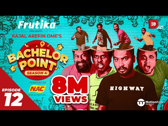 Bachelor Point | Season 4 | EPISODE 12 | Kajal Arefin Ome | Dhruba Tv Drama Serial