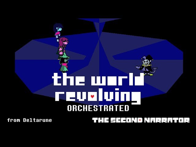 DELTARUNE Orchestrated - THE WORLD REVOLVING