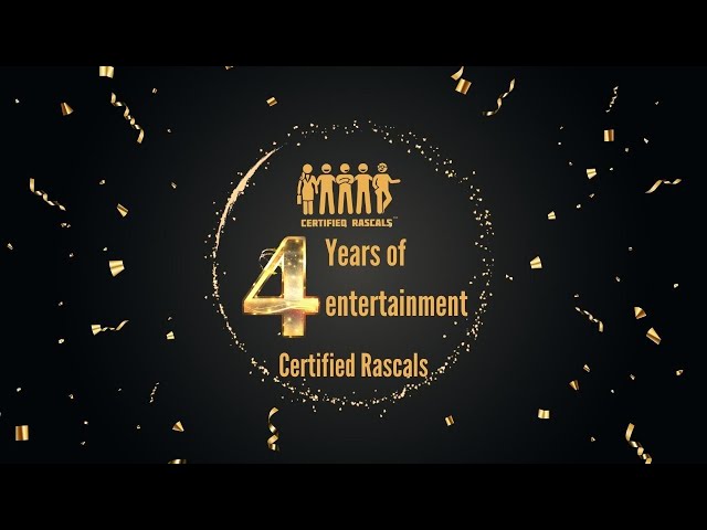 4th Anniversary | Certified Rascals