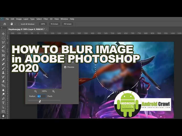 HOW TO BLUR IMAGE IN PHOTOSHOP 2020 - Android Crawl Blog