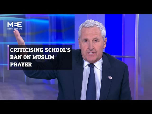 'Hypocrisy' of a London school's Muslim prayer ban