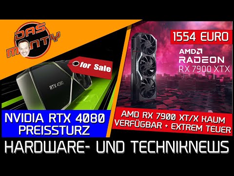 AMD RX 7900XT/X kaum verfügbar + extrem teuer | Nvidia RTX 4080 Preissturz | Ryzen 7000X3D Preise