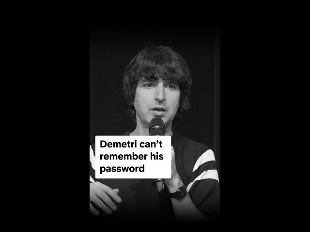 Always save your passwords #DemetriMartin