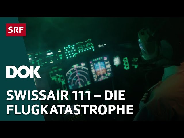 Flugzeugabsturz über Halifax – Der Schicksalsflug der Swissair 111 | Doku | SRF Dok