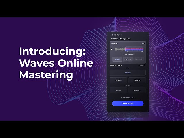 Waves Online Mastering | Hear Your Music At Its Best