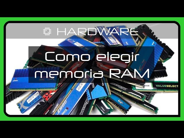 Como elegir la memoria RAM para tu PC Gamer  - DDR2 DDR3 DDR3L DDR4