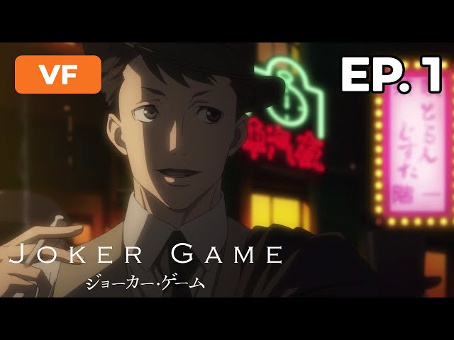 Joker Game - Épisode 1 - VF