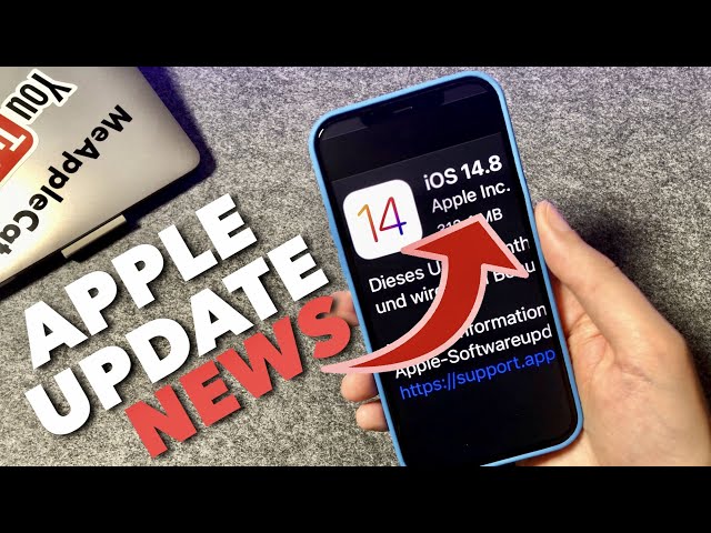 Und plötzlich gab es iOS 14.8 - Wieso, weshalb, warum ? Apple UPDATE NEWS