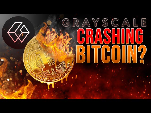 Grayscale Causing Bitcoin Crash?📉🔥