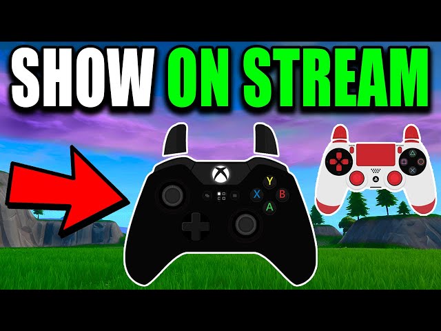 How To Show Controller Inputs On Stream Using OBS