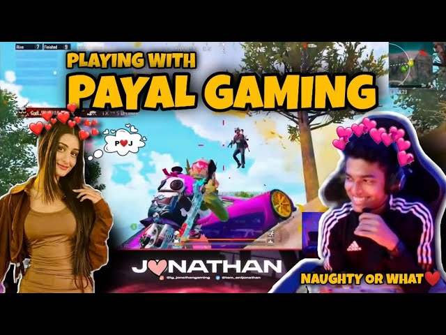 JONATHAN PLAYING WITH PAYAL GAMING | P❤️J | BAKCHODI | GREAT GAMEPLAY | FULL ON MASTI | MN squad