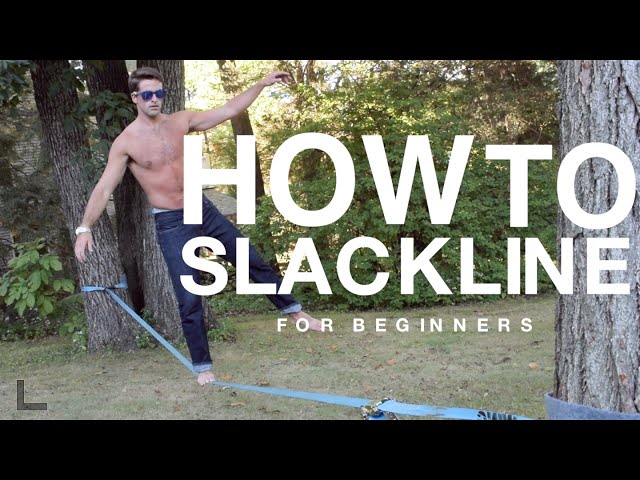 How-to Slackline for Beginners