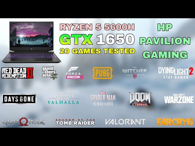 HP Pavilion Gaming - Ryzen 5 5600H GTX 1650 - Test in 20 Games in 2022