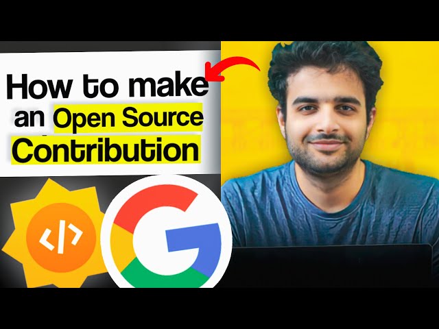 Google Summer of Code: Making @SinghinUSA 's first OPEN SOURCE contribution