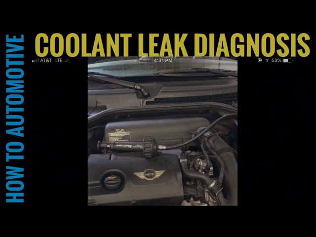 How to Diagnose a Coolant Leak on a 2011 Mini Cooper S