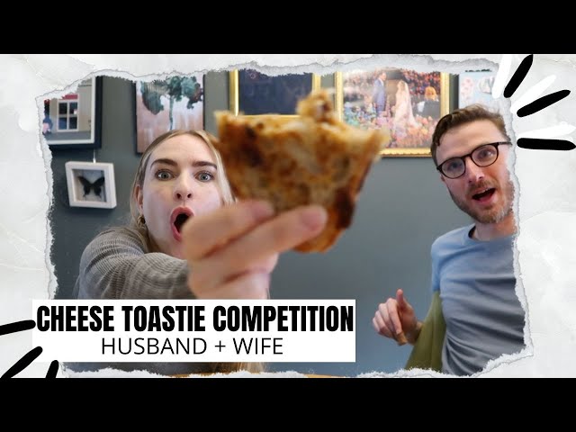 Cheese Toastie Competiton is BACK | Husband + Wife compete