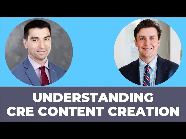 Understanding Commercial Real Estate Content Creation with Justin Ryder