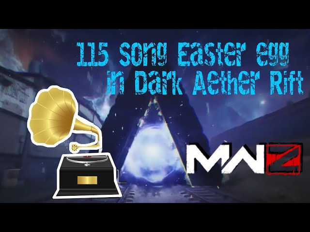 115 SONG EASTER EGG TUTORIAL!!! (MWZ Dark Aether)