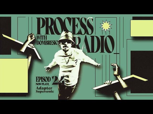 Time to vibe with Process Radio 24!