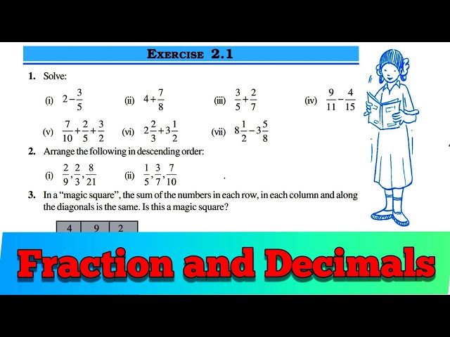 Q. 1 Ex 2.1 ||  Class 7 Maths Exercise 2.1 || Chapter 2 | Fractions and Decimals || Class 7 Maths