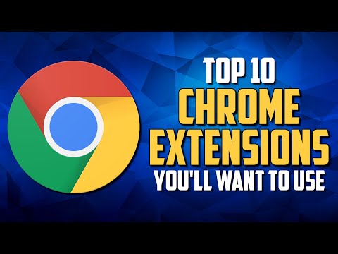 10 Chrome Extensions You'll Actually Want to Use!