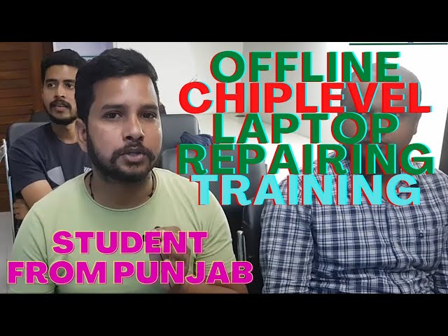 Laptop Repair Training Course Chiplevel OFFLINE | Student From #Punjab Live Feedback | Laptex
