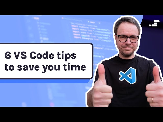 6 VS Code productivity tips and tricks for web developers