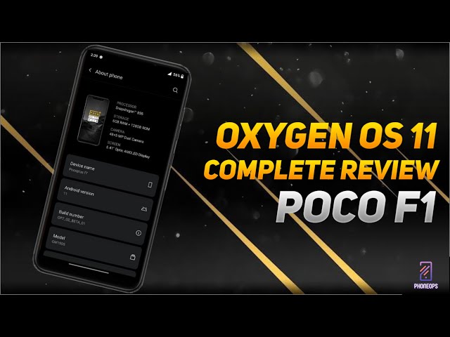 POCO F1 OXYGEN OS 11 COMPLETE REVIEW | LATEST STABLE BUILD | JUNE 2021 | GREAT PERFORMANCE & SMOOTH