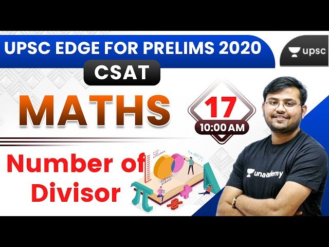 UPSC EDGE for Pre 2020 | CSAT Maths Special by Sahil Sir | Number of Divisor