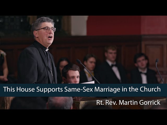 Martin Gorrick, Bishop of Dudley | Christianity SHOULD allow gay marriage - 5/8 | Oxford Union