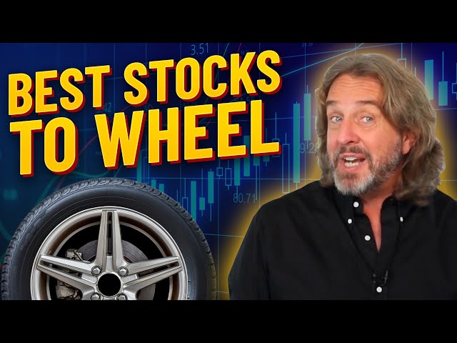 How To Find The Best Stocks For The Wheel Strategy