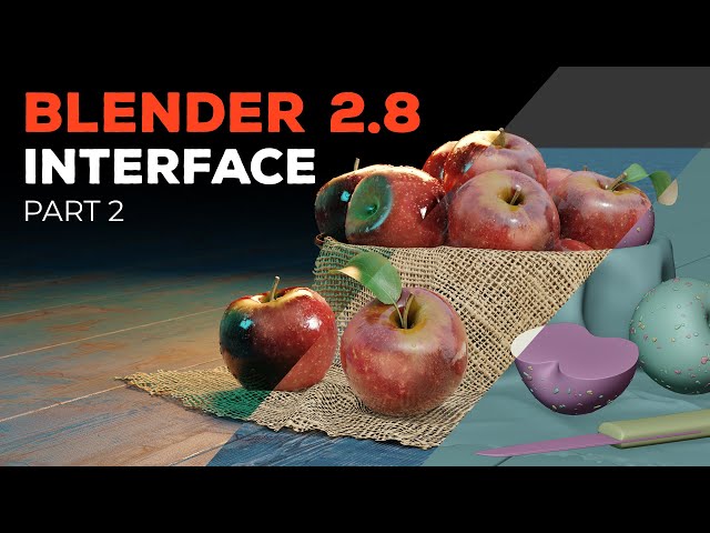 Blender 2.8 Beginner Tutorial - Part 2: Interface & Navigation