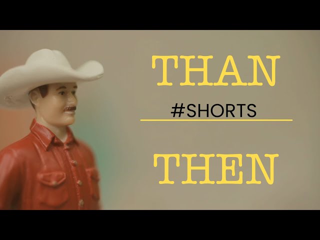 Then vs. Than - Grammar #shorts