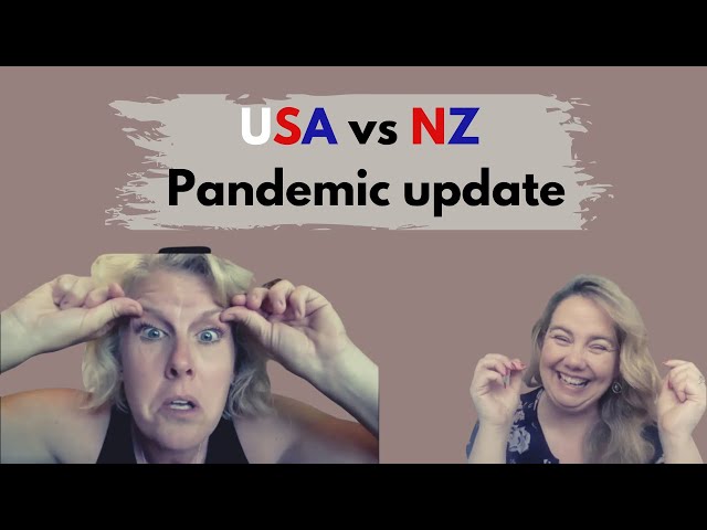 USA vs NZ pandemic September 2020 update.  Tara moved to New Zealand from USA 4 years ago.
