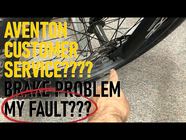 Aventon E-Bike Customer Service | An Honest Review | Bedding Brakes???