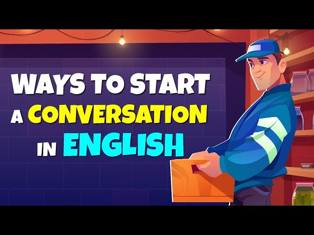 Ways To Start A Conversation In English | A Day At Work